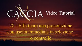 XCaccia  Come effettuare una prenotazione per uscita immediata [upl. by Celia]