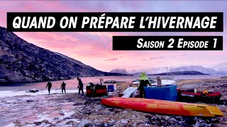 UNDER THE POLE II • S02E01 • Discovery Greenland • Quand on prépare lhivernage [upl. by Yllah]