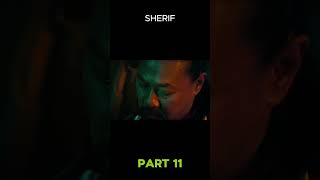 ALUR CERITA FILM SHERIFF PART 11 shorts short shortvideo alurceritafilmgangster [upl. by Seen739]