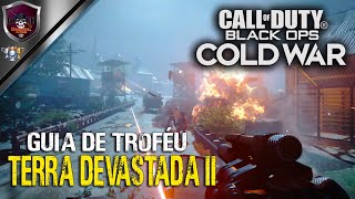 Call Of Duty Black Ops Cold War  Terra Devastada II  Guia De Troféu\Conquista [upl. by Noffets]