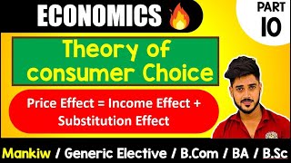 Price Effect  Income effect  Substitution Effect  Ch21 Mankiw GE Bcom BA Bsc Microeconomic [upl. by Lindsay952]