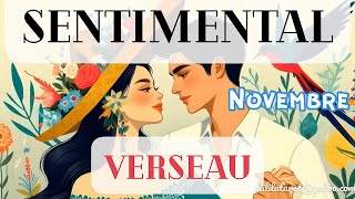 VERSEAU ❤️ SENTIMENTAL NOVEMBRE 2024 [upl. by Jed]