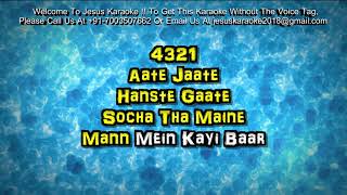 Aate Jaate Hanste Gaate Chill Mix Karaoke With LyricsMaine Pyar Kiya [upl. by Elolcin]