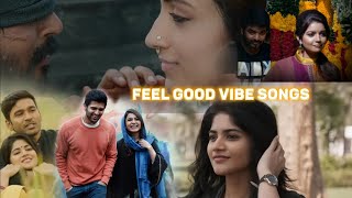 Feel Good Vibes Songs😍✨ songs Tamilsongs feelgood energitic tamilvibe tamil tamilsongstatus [upl. by Billat897]