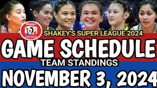 SHAKEYS SUPER LEAGUE GAME SCHEDULE AND TEAM STANDINGS AS OF NOVEMBER 3 2024 gameschedule [upl. by Tanner]