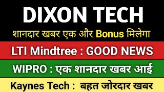 11 BONUS DECLARED dixon share latest news lti mindtree latest share news Wipro share latest news [upl. by Dominus]