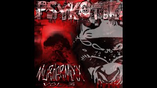 Psykotik  MM3  13  Murda Murda Feat StrataG [upl. by Airda]