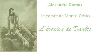 Dumas Alexandre Le Comte de MonteCristo Lévasion de Dantès soustitré [upl. by Eiroj669]