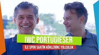 IWC Portugieser ile Spor Saatin Köklerine Yolculuk [upl. by Iraam]