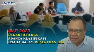 UMP TAHUN 2023  PAKAR EKONOMI USULKAN ADANYA KLASIFIKASI USAHA DALAM PENENTUAN UMP [upl. by Valdis]