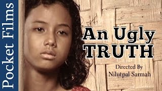 An Ugly Truth  Social Awareness Short Film [upl. by Ole152]