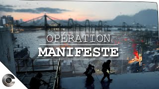 Cest ÇA lesprit BATTLEFIELD   Opération Manifeste [upl. by Ennairrac]