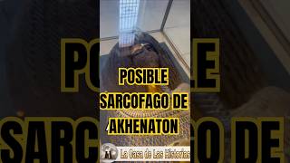 POSIBLE SARCOFAGO DE AKHENATON [upl. by Netnert]