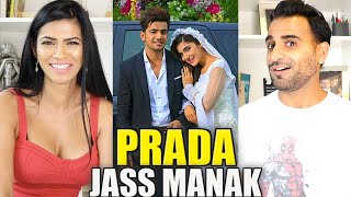 PRADA  JASS MANAK Official Video REACTION [upl. by Cantlon]