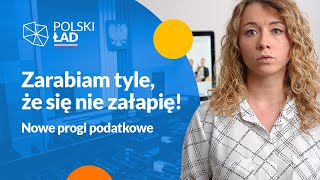 Progi podatkowe na umowie o pracę Co zmienia Polski Ład [upl. by Andrel]