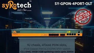 SYROTECH GPON 4 PORT OLTSYGPON4OLT UNBOXINGampSPECIFICATIONMEGA CABLE [upl. by Ardnuhsal]