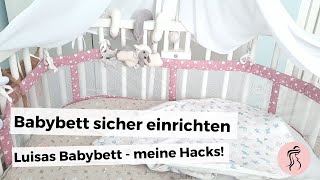 Luisas Babybett  so richtest du ein sicheres schönes und praktisches Babybett ein [upl. by Koloski]