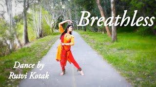 Breathless  Shankar Mahadevan  Dance by Rutvi Kotak  ONE TAKE [upl. by Lilla]