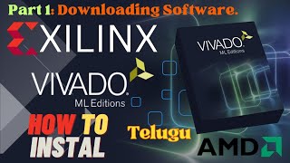 Xilinx Vivado software Instaling  STEP by STEP in Telugu [upl. by Briano]