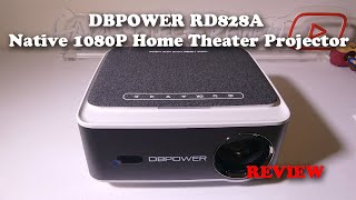 DBPOWER RD828A Native 1080P Home Theater Projector REVIEW [upl. by Orgalim]