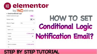 How To Set Conditional Logic Notification Emails for Elementor Forms [upl. by Salkin]