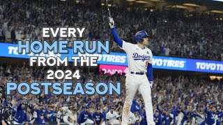 Every Home Run From The 2024 Postseason [upl. by Nerreg]