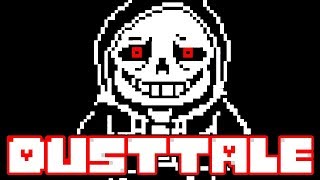 AFTER GENOCIDE  DustTale Undertale Fangame Playthrough [upl. by Adriana]