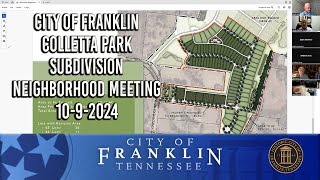 City of Franklin Colletta Park Subdivision Neighborhood Meeting 1092024 [upl. by Isiad163]