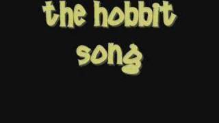 The Hobbit Song [upl. by Linehan646]