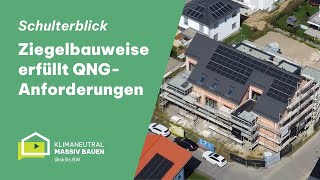 Schulterblick  Ziegelbauweise und Qualitätssiegel Nachhaltiges Gebäude QNG [upl. by Aicetal]