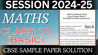 CLASS 10 CBSE MATHS SAMPLE PAPER SOLUTION 202425  Session 202425 maths Sample paper solution [upl. by Etram]