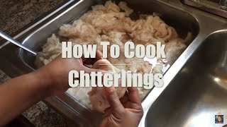 How to cook Chitterlings AKA chitlins  tutorial how to wash [upl. by Oremor]