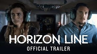 Horizon Line  Official Trailer HD  Rent or Own on Digital HD Bluray amp DVD Today [upl. by Doner422]