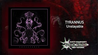 Tyrannus  Unslayable Full Album Premiere 2022 [upl. by Adriell]