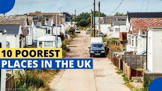 10 Poorest Places in The UK [upl. by Arlena]