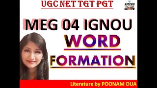 Word Formation Introduction Block 4 Meg 04 IGNOU IMPORTANT TOPIC [upl. by Studnia]