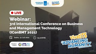 LIVE Webinar 3rd International Conference on Business and Management Technology IConBMT 2021 [upl. by Arnie]