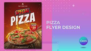 Pizza Flyer Design In Canva [upl. by Ahsir489]