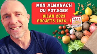 Calendrier du potager 2024  Bilan de la chaine amp projets à venir [upl. by Reinhold]