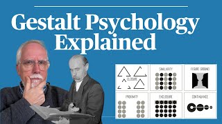 Gestalt Psychology Explained [upl. by Dickson66]