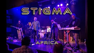 Stigma  Africa  Live 2024 [upl. by Yhotmit602]