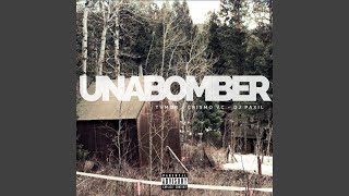 Unabomber [upl. by Alleusnoc]