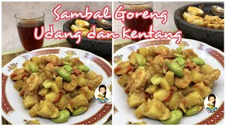 Sambal Goreng Udang dan Kentang [upl. by Nodyl]