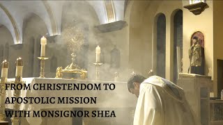 Continuing the Plan for Evangelization with Monsignor Shea [upl. by Orvil]