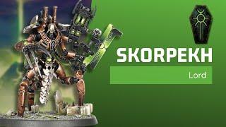 Skorpekh Lord  Necrons 10th Ed Refresher Review [upl. by Ahsinhoj665]