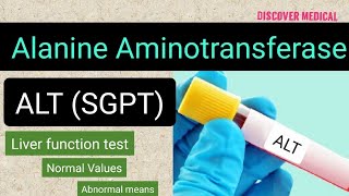 ALT  Alanine Aminotransferase  Liver function test [upl. by Jacinto]