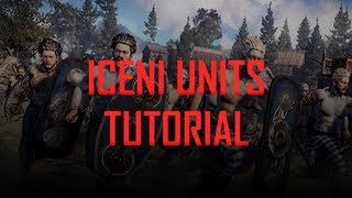 Total War Rome II Iceni Units Tutorial [upl. by Seilenna]