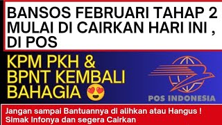 BANSOS TAHAP 2 FEBRUARI 2024 MULAI DICAIRKAN HARI INI DI POS YUK CEK KPM PKH amp BPNT BERBAHAGIA 😍 [upl. by Jethro]