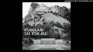 Koudlam  See You All Instrumental Original [upl. by Abert604]