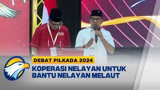 Koperasi Nelayan Bantu Nelayan Dapatkan Alat Tangkap Dengan Mudah  Debat Pilkada 2024 [upl. by Erelia]